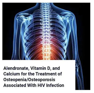 Alendronate, Vitamin D, and Calcium for Osteoporosis in HIV